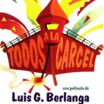 TODOS A LA CARCEL  (1993)